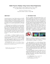 Multi-Projector Displays Using Camera-Based Registration