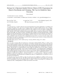 Strategy for a Sustained Quality Delivery Mode of ODL Programmes for Massive Enrollments and E-Learning: the Case for Zimbabwe Open University