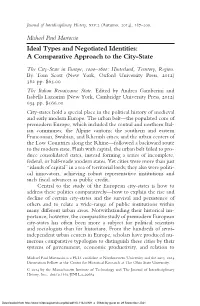 A COMPARATIVE APPROACH to the CITY-STATE Michael Paul Martoccio Ideal Types and Negotiated Identities: a Comparative Approach to the City-State