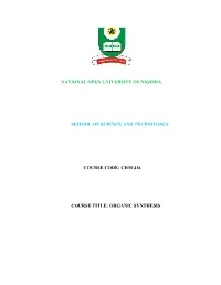 Chm 416 Course Title: Organic Synthesis