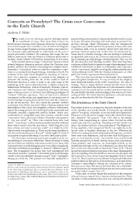 Converts Or Proselytes? the Crisis Over Conversion in the Early Church Andrew F
