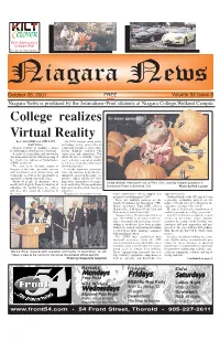 October 26, 2001 FREE Volume 32 Issue 3 Niagara News Is Produced by the Journalism–Print Students at Niagara College,Welland Campus