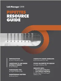 Pipettes Resource Guide 2018 Pipettes Resource Guide