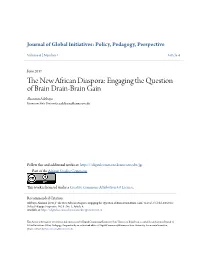 The New African Diaspora: Engaging the Question of Brain Drain-Brain Gain2