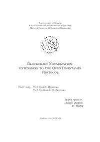 Blockchain Notarization: Extensions to the Opentimestamps Protocol