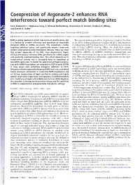 Coexpression of Argonaute-2 Enhances RNA Interference Toward Perfect Match Binding Sites
