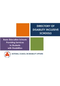 Directory of Disability Inclusive Schools, for Students with Disabilities to Enjoy Their Right to to Education