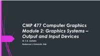 Graphical Output Devices