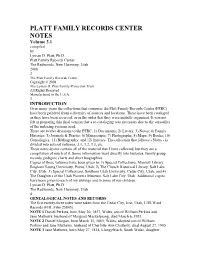 PLATT FAMILY RECORDS CENTER NOTES Volume 3.1 Compiled by Lyman D