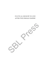 Political Memory in and After the Persian Empire