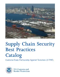 Supply Chain Security Best Practices Catalog (C-TPAT)