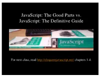 Javascript: the Good Parts Vs. Javascript: the Definitive Guide
