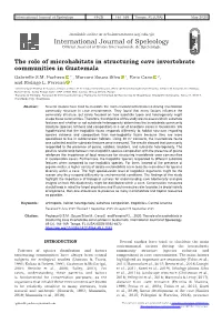 The Role of Microhabitats in Structuring Cave Invertebrate Communities in Guatemala Gabrielle S.M