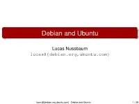 Debian and Ubuntu