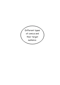 Different Types of Comics and Their Target Audience. Your Exam : Notes