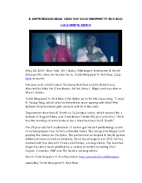 "Gold Wrappers" Ft. Rick Ross Click Here to Watch