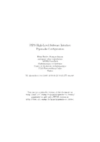 PIPS High-Level Software Interface Pipsmake Configuration