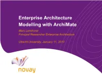 The Archimate Standard for Enterprise Architecture Modelling