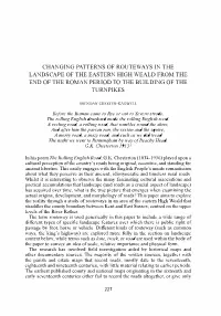 Changing Patterns of Routeways in the Landscape of Eastern High