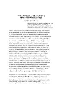 For a Modest and Heterodox Mainstream Economics