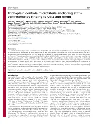 Trichoplein Controls Microtubule Anchoring at the Centrosome by Binding to Odf2 and Ninein