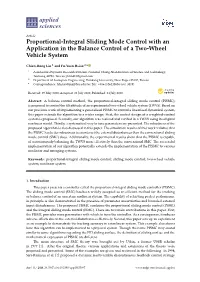 Proportional-Integral Sliding Mode Control with an Application in the Balance Control of a Two-Wheel Vehicle System