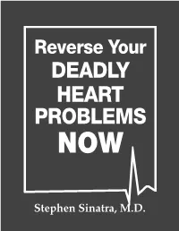 Reverse Your Deadly Heart Problems NOW