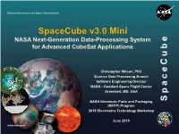 S P a C E C U B E Spacecube V3.0 Mini