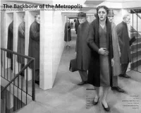 The Backbone of the Metropolis How the Development of Rapid Transit Determined the Becoming of the New York City Metropolis