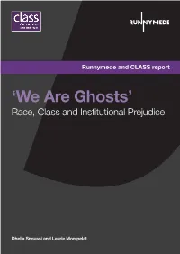 We Are Ghosts’ Race, Class and Institutional Prejudice