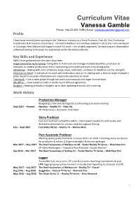 Curriculum Vitae Vanessa Gamble Phone: +64 22 300 1699 | Email: Vanessa.Gamble1@Gmail.Com Profile