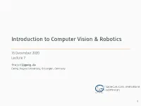 Introduction to Computer Vision & Robotics