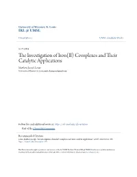 The Investigation of Iron(II) Complexes and Their Catalytic Applications