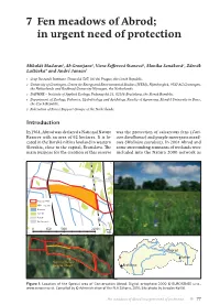 7 Fen Meadows of Abrod; in Urgent Need of Protection