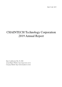 CHAINTECH Technology Corporation 2019 Annual Report
