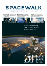 Groundbreaking: OHB's Successful Arrival In