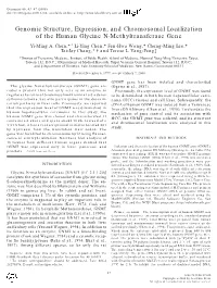 Genomic Structure, Expression, and Chromosomal Localization of the Human Glycine N-Methyltransferase Gene Yi-Ming A