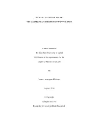 THE ROAD to HARPER's FERRY: the GARRISONIAN REJECTION of NONVIOLENCE a Thesis Submitted to Kent State University in Partial