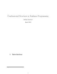 Combinatorial Structures in Nonlinear Programming