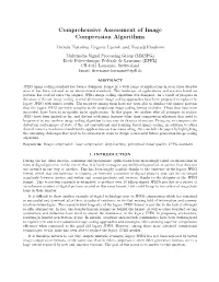 Comprehensive Assessment of Image Compression Algorithms