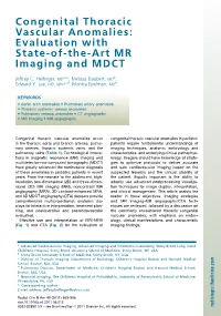 Congenital Thoracic Vascular Anomalies: Evaluation with State-Of-The-Art MR Imaging and MDCT