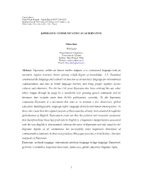 Esperanto, Unlike Our Known Mother Tongues, Is a Constructed Language with an Extremely Regular Structure, Hence Offering a High Degree of Learnability