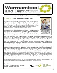 Quarterly Newsletter – March 2016 a Message from an Executive Member