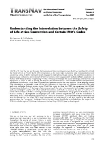 Understanding the Interrelation Between the Safety of Life at Sea Convention and Certain IMO’S Codes