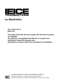 VOL. E100-C NO. 6 JUNE 2017 the Usage of This PDF File Must Comply