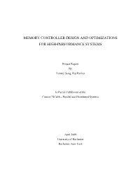 Memory Controller Design and Optimizations for High-Performance Systems