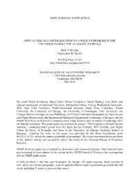 Nber Working Paper Series Open Access As a Crude