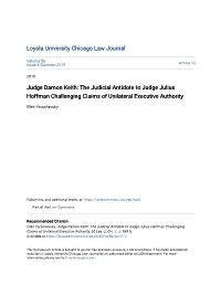 The Judicial Antidote to Judge Julius Hoffman Challenging Claims of Unilateral Executive Authority