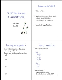 CSE 326: Data Structures B-Trees and B+ Trees