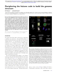 Deciphering the Histone Code to Build the Genome Structure
